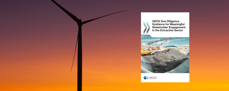 How to improve stakeholder engagement: Reviewing OECD guidelines to enhance community relations for wind energy developers and other extractive industries